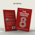 The Wellness Mindset: The SWOT Analysis Of Your 8 Dimensions of Wellness  (E-BOOK)